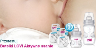 Przetestuj nowe butelki i smoczki LOVI Aktywne Ssanie-100 zestawów
