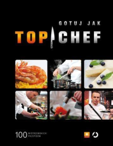 Konkurs fotograficzny: wygraj ksiażkę "Gotuj jak Top Chef"