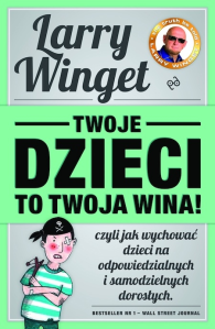 Konkurs "Twoje dzieci to twoja wina"