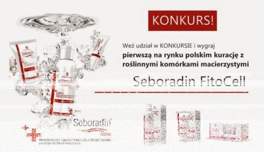 Wygraj zestaw do kuracji Seboradin FitoCell
