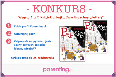 Wygraj książke z bajką "Pali się"