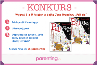 Wygraj książke z bajką "Pali się"