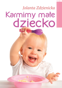 Konkurs "Karmimy małe dziecko"