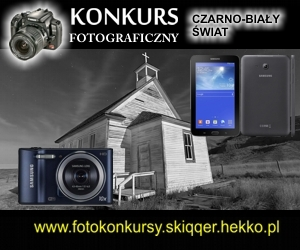 Konkurs fotograficzny CZARNO-BIAŁY ŚWIAT
