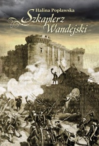 Wygraj książkę "Szkaplerz Wandejski"