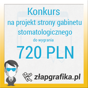 Konkurs na projekt strony gabinetu stomatologicznego
