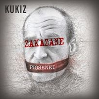 Wygraj płytę Kukiz "Zakazane piosenki" do godz. 12:00