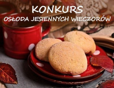 Konkurs "Osłoda jesiennych wieczorów"