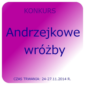 Konkurs "Andrzejkowe wróżby"