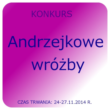 Konkurs "Andrzejkowe wróżby"