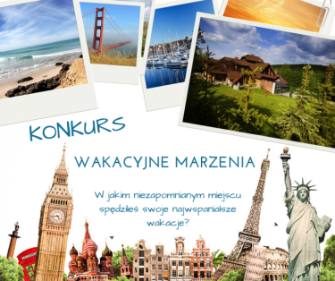Konkurs "Wakacyjne marzenia"