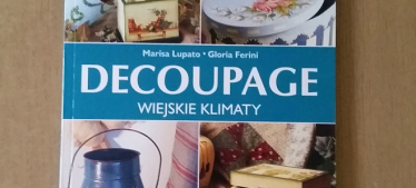 Wygraj książkę o decoupage!