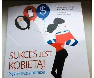 Wygraj książkę "Sukces jest kobietą! Piękna  twarz biznesu"