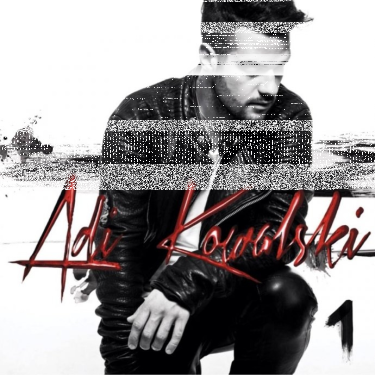 Wygraj album debiutancki Adiego Kowalskiego – 1