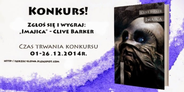 Wygraj książkę Imajica - Clive Barker