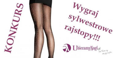 Wygraj Slwestrowe Rajstopy, do godz. 18:00