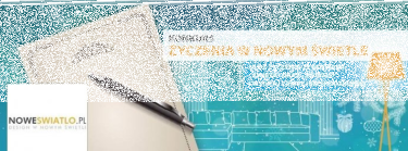Konkurs "Życzenia w nowym świetle"