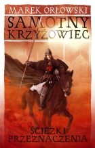 Konkurs z Samotnym krzyżowcem