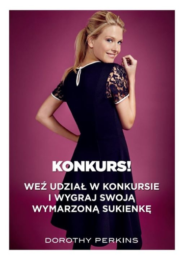 Wygraj sukienkę z najnowszej kolekcji Dorothy Perkins, Warszawa