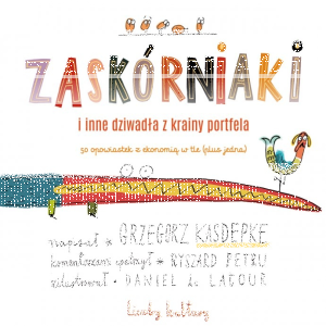 Konkurs z Zaskórniakami i innymi dziwadłami