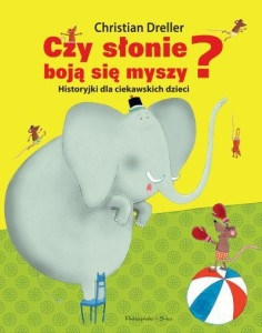 Konkurs Czy słonie boją się myszy?"