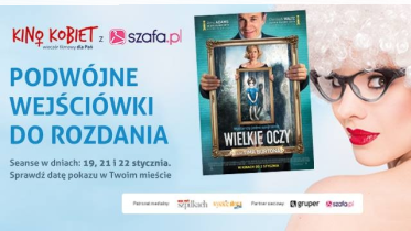 Wygraj podwójen wejściówki na "Seans kina Kobiet" Helios