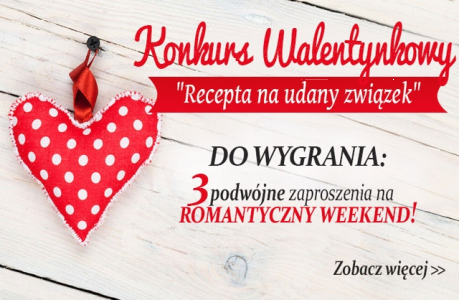 Konkurs walentynkowy "Recepta na udany związek"