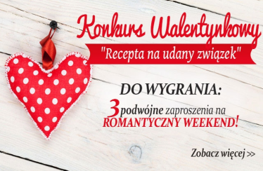 Konkurs walentynkowy "Recepta na udany związek"