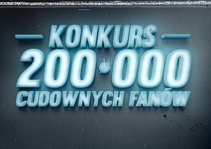 Konkurs "200000 cudownych fanów"