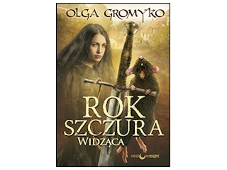 Wygraj książkę "Rok szczura. Widząca" do godz. 20.00