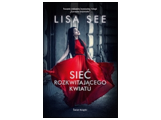 Wygraj książkę "Sieć rozkwitającego kwiatu" do godz. 20.00