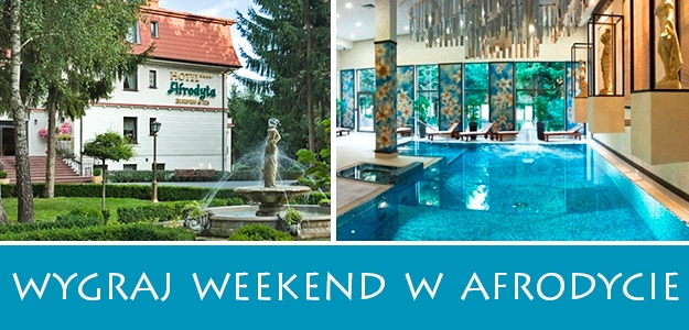 Wygraj weekend w Afrodycie