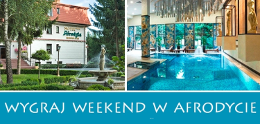 Wygraj weekend w Afrodycie
