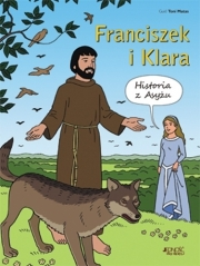 Wygraj książkę "Franciszek i Klara. Historia z Asyżu"