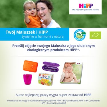 Konkurs "Twój Maluszek i HiPP – żywienie w harmonii z naturą"