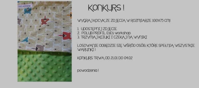 Wygraj kocyk dla swojej pociechy od EsEs workshop !