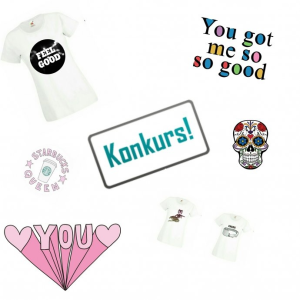 Wygraj bluzę z dowolnie wybranym nadrukiem