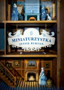 Konkurs 44 - Miniaturzystka Jessie Burton
