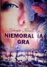 Miłość bez pierwszego wejrzenia - wygraj książkę "Niemoralna gra"