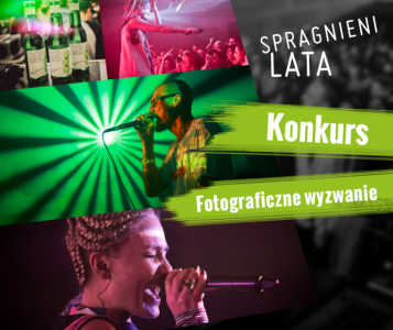 Konkurs fotograficzny "Jesteśmy spragnieni dobrych zdjęć"