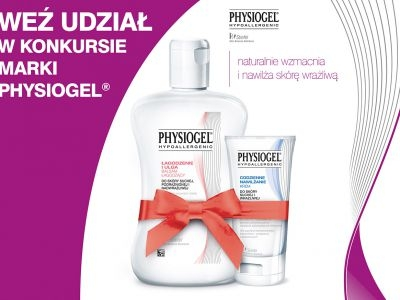 Konkurs "Physiogel naturalnie wzmacnia i nawilża skórę wrażliwą"