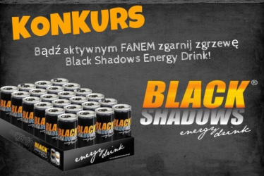 Zgarnij zgrzewę Black Shadows Energy Drink