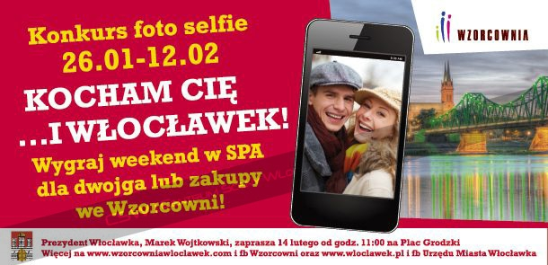 Zrób selfie i wygraj-konkurs walentynkowy, Włocławek