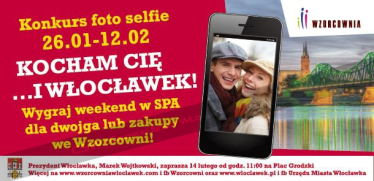 Zrób selfie i wygraj-konkurs walentynkowy, Włocławek