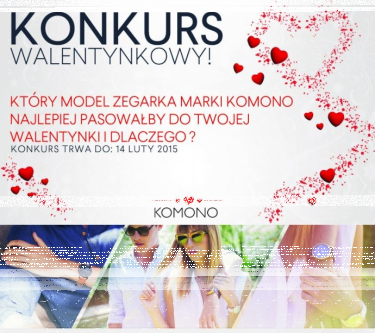 Konkurs "Walentynkowy KOMONO"