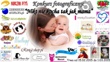 Konkurs "Nikt nie kocha tak jak mama"