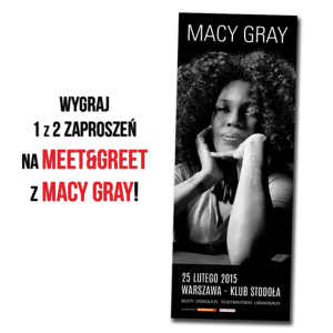 Wygraj meet&greet z Macy Gray!