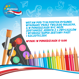 Konkurs dla dzieci. Do wygrania pasty i szczoteczki Aquafresh.