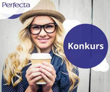 Konkurs "Co znaczy dla Ciebie być kobietą PERFEKCYJNĄ"