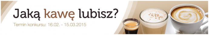 Konkurs "Jaką kawę lubisz?"